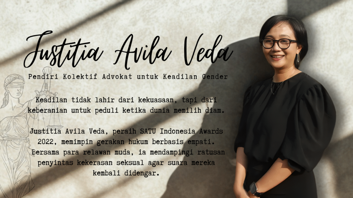 Justitia Avila Veda, Pendiri Kolektif Advokat untuk Keadilan Gender (KAKG)