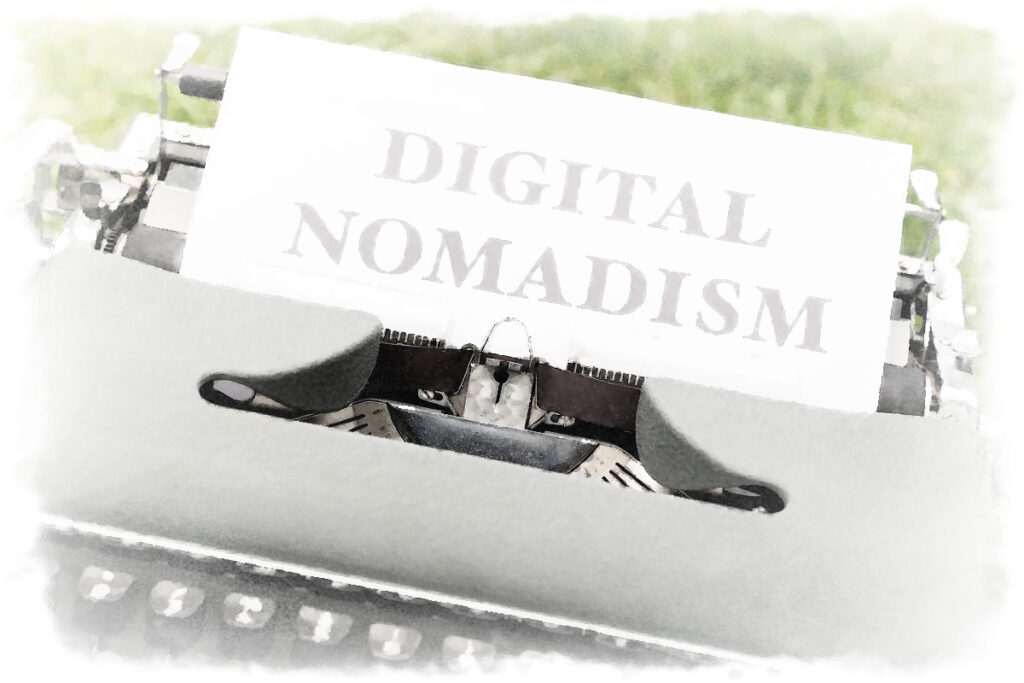 Digital Nomadism